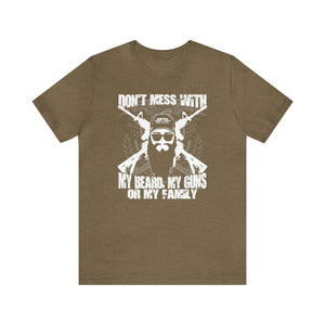 Don't Mess With My - Unisex Jersey Short Sleeve Tee