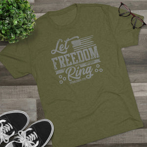 Let Freedom Ring - Tri-Blend Crew Tee