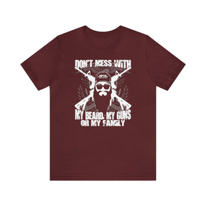 Don't Mess With My - Unisex Jersey Short Sleeve Tee